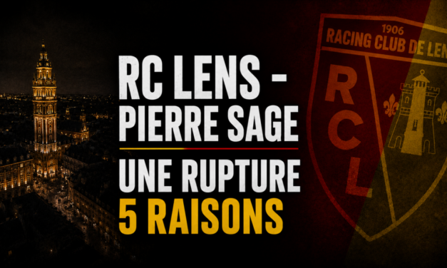 RC Lens : les 5 coups qui ont fait exploser la relation avec Pierre Sage