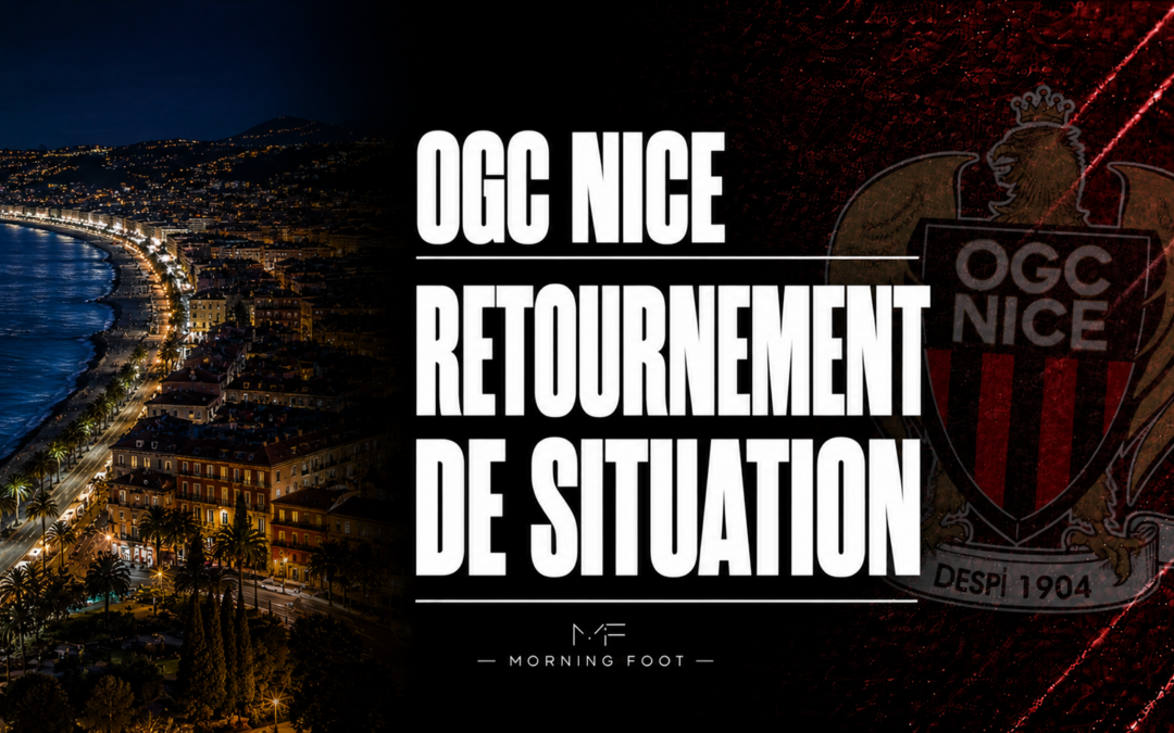 OGC Nice : Retournement de situation et douche froide au Gym