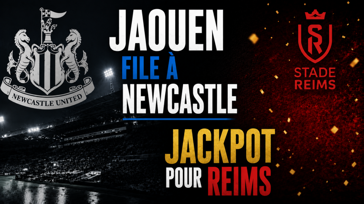 Jaouen Reims Newcastle Jaouen Reims Newcastle