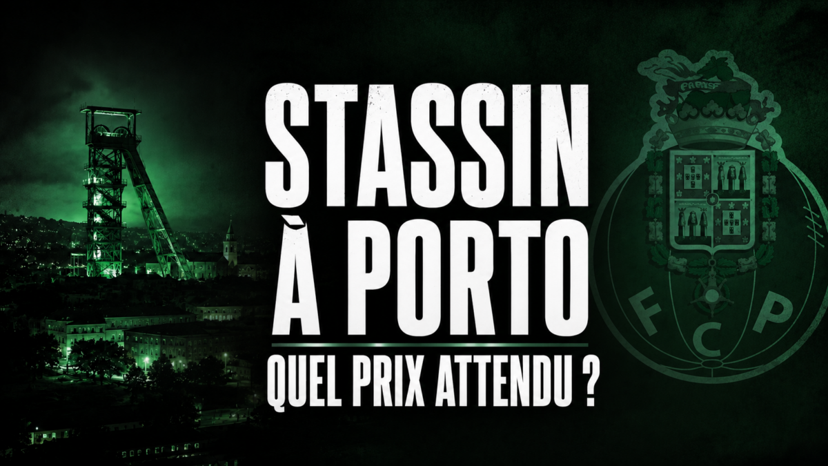 Stassin à Porto Quel prix attendu ? ASSE