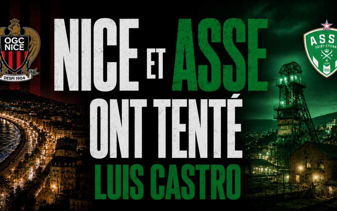 L’ASSE et l’OGCN ont tenté de recruter Luis Castro (ex-FC Nantes)