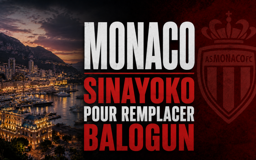 Mercato ASM : Sinayoko (AJA) pour remplacer Balogun à Monaco