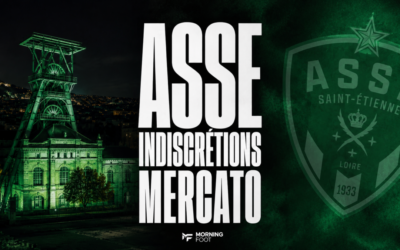 ASSE : Toutes les dernières indiscrétions du mercato des Verts