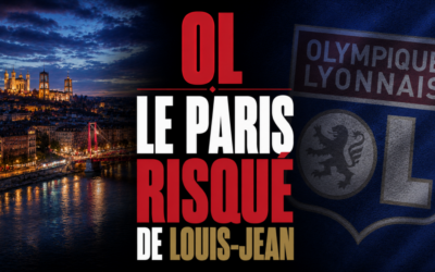 Mercato OL : La nouvelle idée de Louis-Jean est très risquée