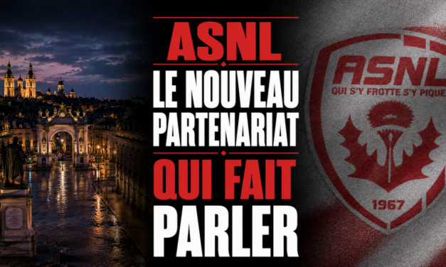 ASNL : Le nouveau partenariat qui fait grimacer à Nancy