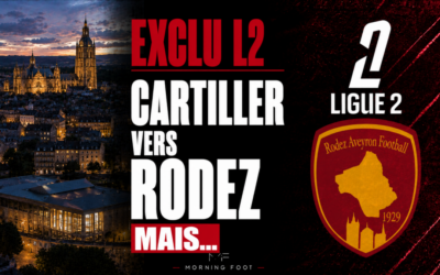 Exclu Ligue 2 : Cartiller vers Rodez mais Rouen crie au scandale
