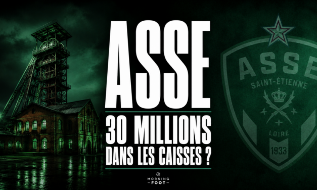 ASSE Mercato : 30 millions pourraient tomber dans les caisses stéphanoises