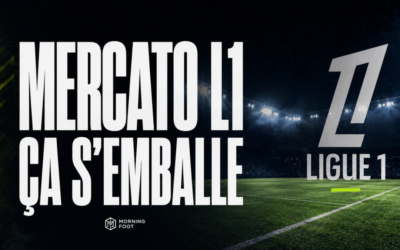 Mercato Ligue 1 : Monaco, Nice, Lorient, Le Havre ça s’emballe enfin