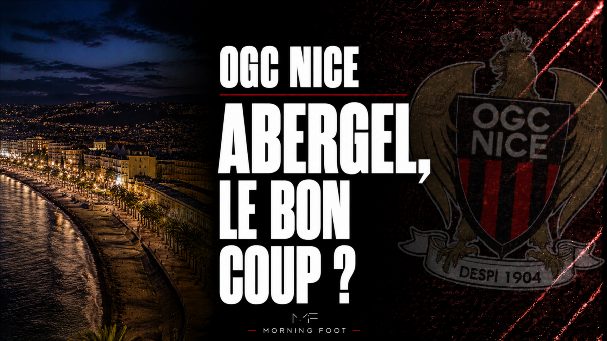 OGC Nice Abergel, le bon coup