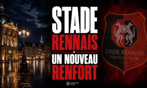 Stade Rennais : Le SRFC poursuit son mercato très ambitieux