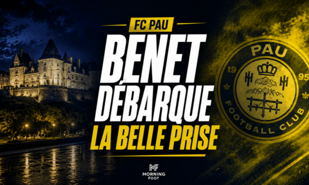 Mercato L2 : Le gros coup du FC Pau, Benet débarque gratuitement
