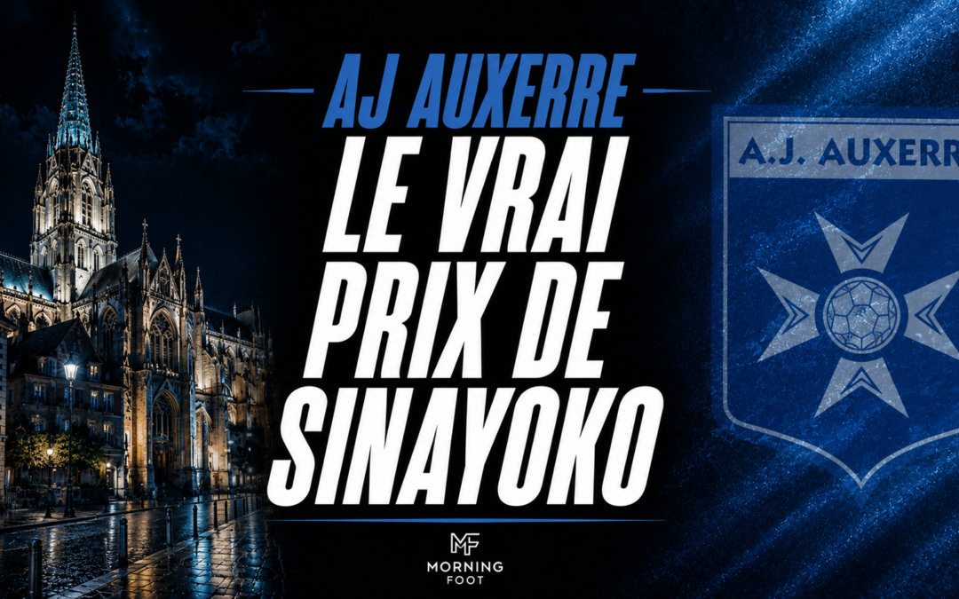 AJA : Sinayoko en conflit à Auxerre, son vrai prix est connu