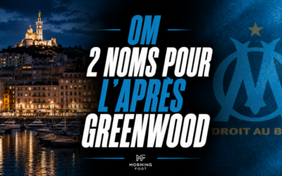 Mercato OM : 2 pistes surprenantes fuitent pour remplacer Greenwood