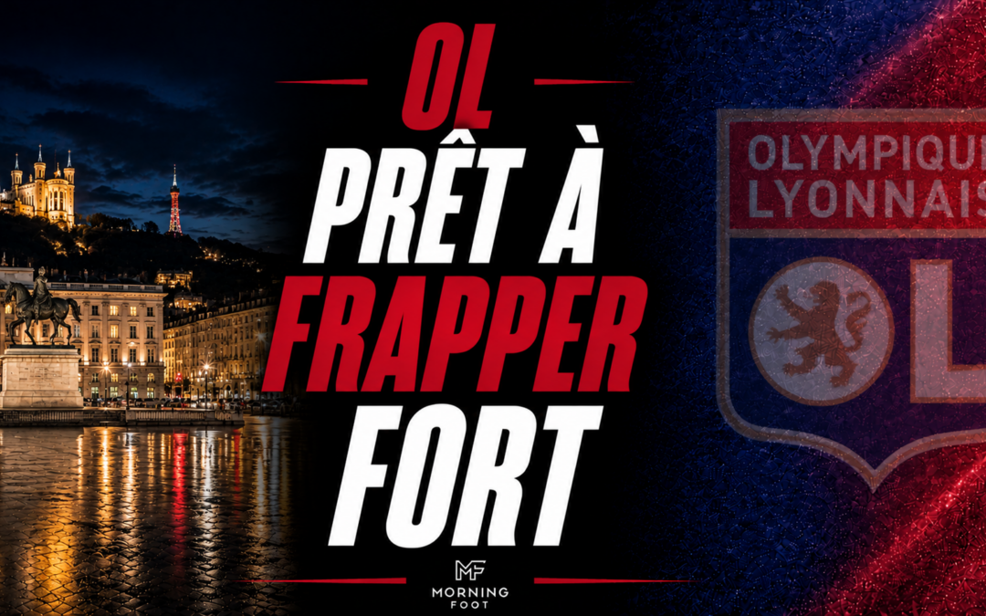 OL : Lyon de nouveau prêt à frapper très fort