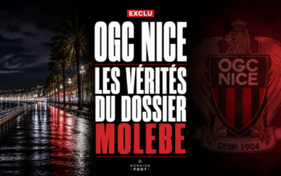 OGC Nice : Les vérités du dossier Enzo Molebe (OL)