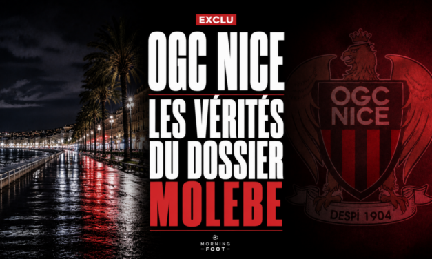OGC Nice : Les vérités du dossier Enzo Molebe (OL)