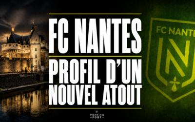 Mercato L2 : Le FC Nantes récupère un attaquant en pleine bourre