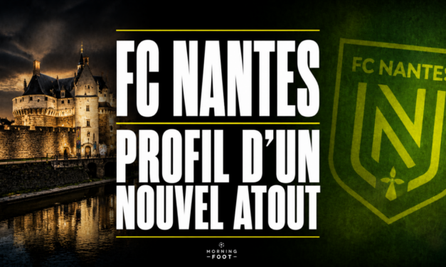 Mercato L2 : Le FC Nantes récupère un attaquant en pleine bourre