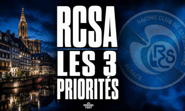RCSA – Mercato : Les 3 priorités de Strasbourg avant le 15 août