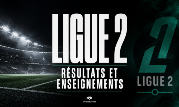 ASSE, Metz, Nantes, MHSC, résultats et enseignements en Ligue 2