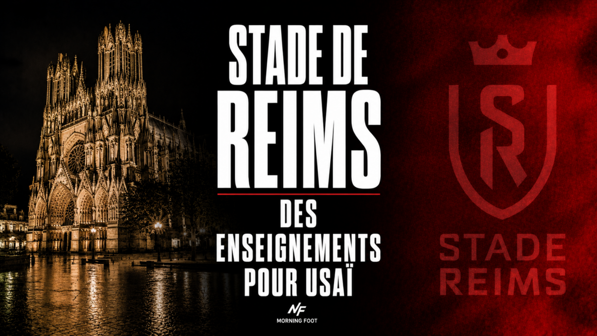 Stade de Reims Des enseignements pour Usaï