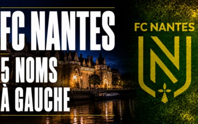 FC Nantes : 5 pistes taillées pour les Canaris au poste de latéral gauche