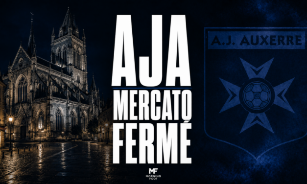 AJA Mercato : Annonce forte qui surprend tous les supporters d&rsquo;Auxerre