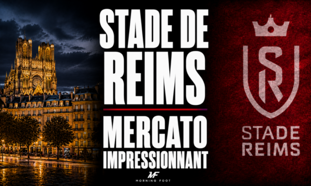 Stade de Reims : On se dirige vers un mercato très impressionnant