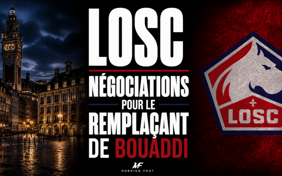 LOSC : Lille négocie l&rsquo;arrivée du remplaçant d&rsquo;Ayoub Bouaddi