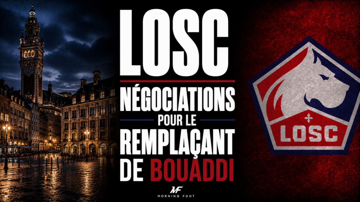 LOSC Négocations pour le remplaçant de Bouaddi LOSC Négocations pour le remplaçant de Bouaddi