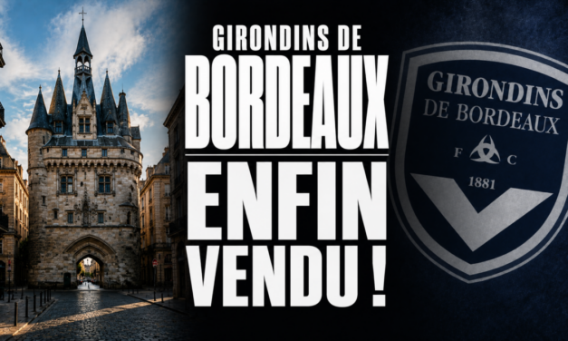 Girondins de Bordeaux : Gérard Lopez vend enfin le club qui peut se sauver