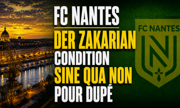 FC Nantes : La présence de Der Zakarian permet une nouvelle signature