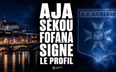 Mercato AJA : Sékou Fofana signe 4 ans, le profil data du nouveau latéral d&rsquo;Auxerre