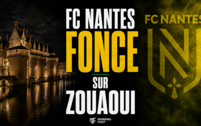 Mercato FCN : Le FC Nantes fonce sur Zouaoui, tous ses chiffres