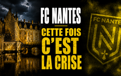Fc Nantes : cette fois c’est la crise. Les stats font peur. MDZ en danger