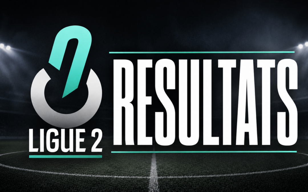 Ligue 2 : l’ASSE au top, Nantes chute, Metz assure, tous les résultats