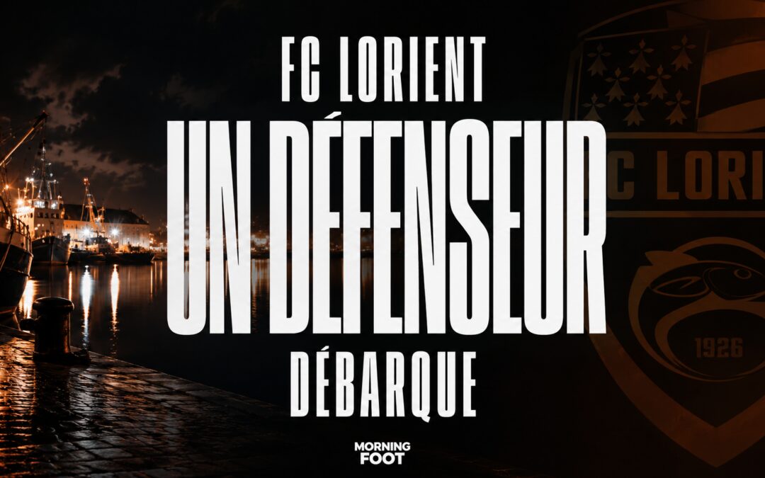 FC Lorient : Un défenseur très prometteur débarque en Bretagne