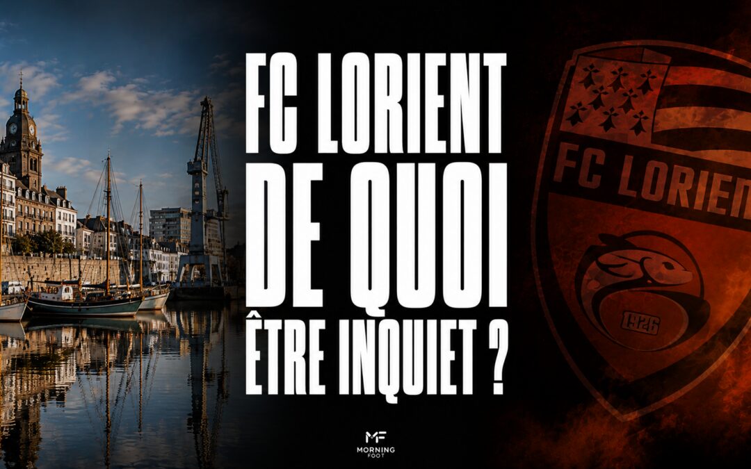 FC Lorient : Un mercato source d&rsquo;inquiétude à l&rsquo;aube de la L1