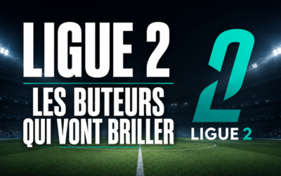Ligue 2 : Les buteurs qui marqueront la saison de leur empreinte