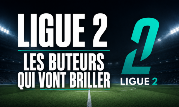 Ligue 2 : Les buteurs qui marqueront la saison de leur empreinte