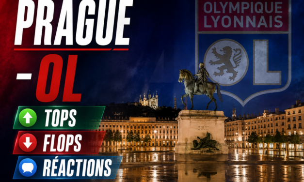 Prague – OL : Les tops, les flops, et les réactions à chaud