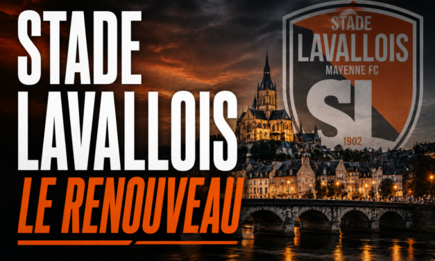 Ligue 2 : effectif, onze type, le renouveau du Stade Lavallois