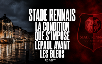 Stade Rennais : La condition que s’impose Lepaul avant les Bleus