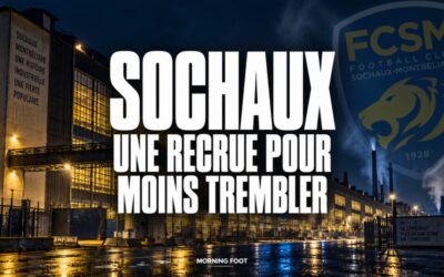 Sochaux : Un nouveau renfort qui pourrait beaucoup apporter