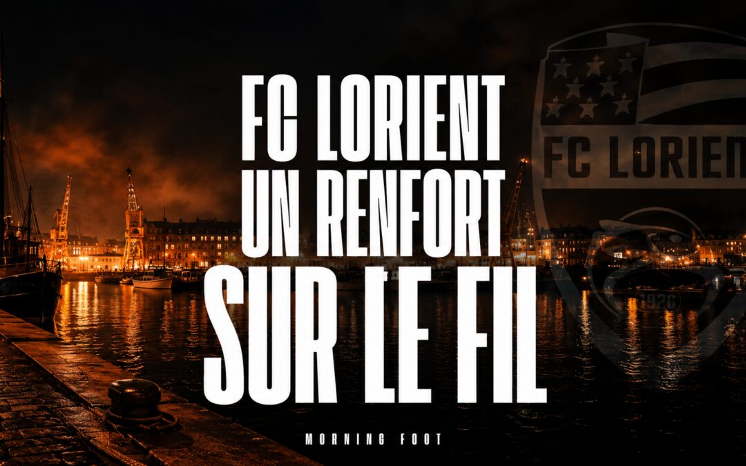 FC Lorient : Un coup de maître dans les derniers instants du mercato