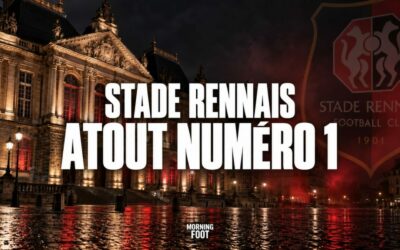 Stade Rennais : Atout numéro 1 et problème de riche