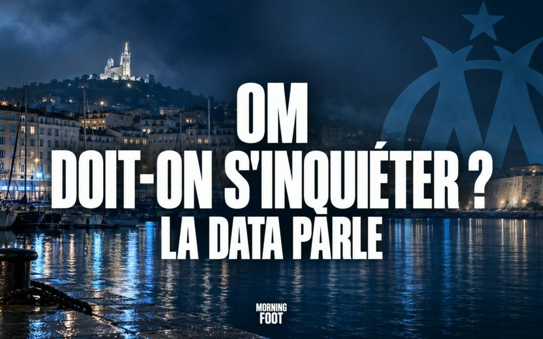 OM : Marseille va-t-il vraiment si mal ? La Data parle