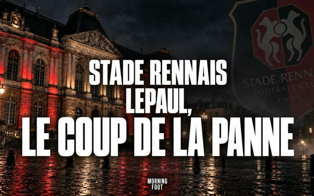 Stade Rennais : Esteban Lepaul, une panne de but qui interroge en interne