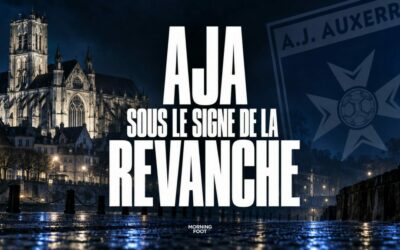 AJA : Auxerre sous le signe de la revanche avant Brest