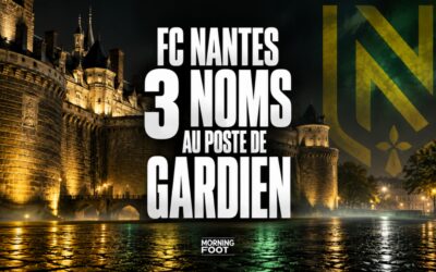 FC Nantes : En urgence, 3 noms pour le poste de gardien